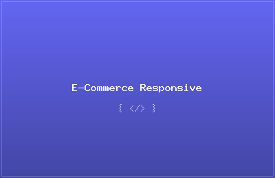 E-Commerce Responsive
