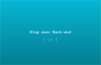 Blog avec Back-end